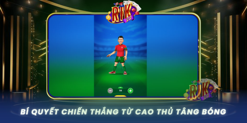 Bi Quyet Chien Thang Tu Cao Thu Tang Bong