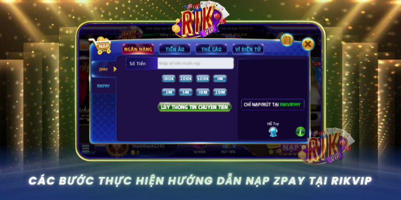 Cac Buoc Thuc Hien Huong Dan Nap Zpay Tai Rikvip
