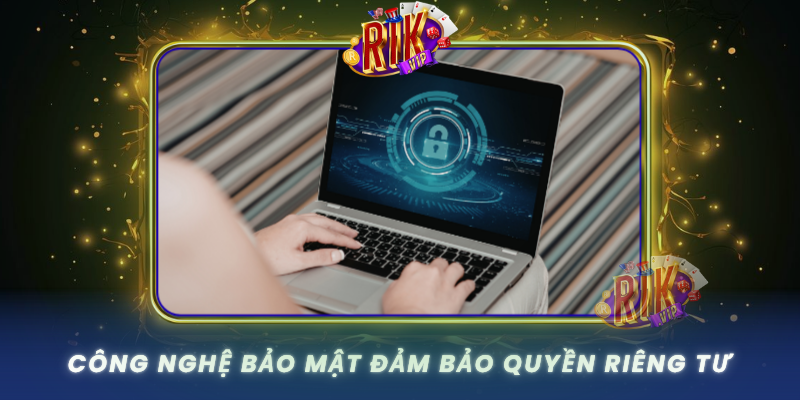 Cong Nghe Bao Mat Dam Bao Quyen Rieng Tu