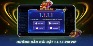 Huong Dan Cai Dat 1 1 1 1 De Vao Duoc Rikvip Muot Ma