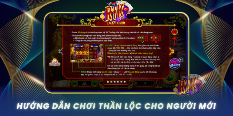 Huong Dan Choi Than Loc Cho Nguoi Moi