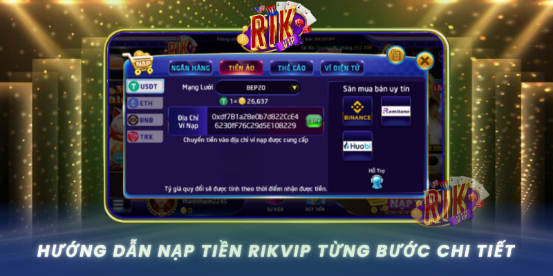 Huong Dan Nap Tien Rikvip Tung Buoc Chi Tiet