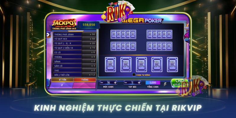 Kinh Nghiem Thuc Chien Tai Rikvip