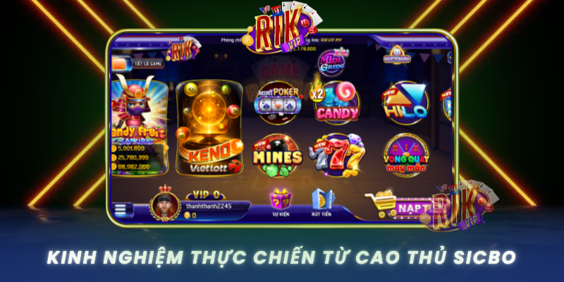 Kinh Nghiem Thuc Chien Tu Cao Thu Sicbo