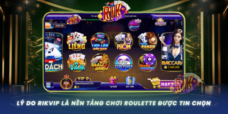 Ly Do Rikvip La Nen Tang Choi Roulette Duoc Tin Chon
