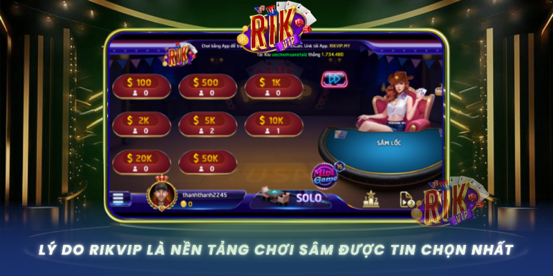Ly Do Rikvip La Nen Tang Choi Sam Duoc Tin Chon Nhat