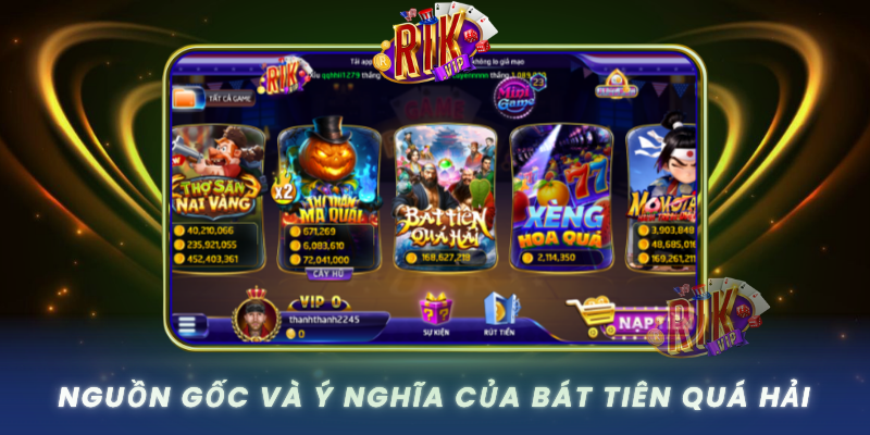 Nguon Goc Va Y Nghia Cua Bat Tien Qua Hai