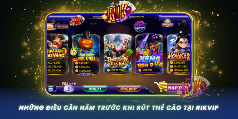 Nhung Dieu Can Nam Truoc Khi Rut The Cao Tai Rikvip