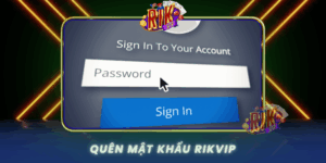 Quen Mat Khau Rikvip Huong Dan Khoi Phuc Nhanh Chong