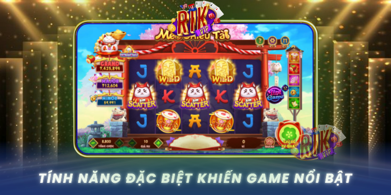 Tinh Nang Dac Biet Khien Game Noi Bat